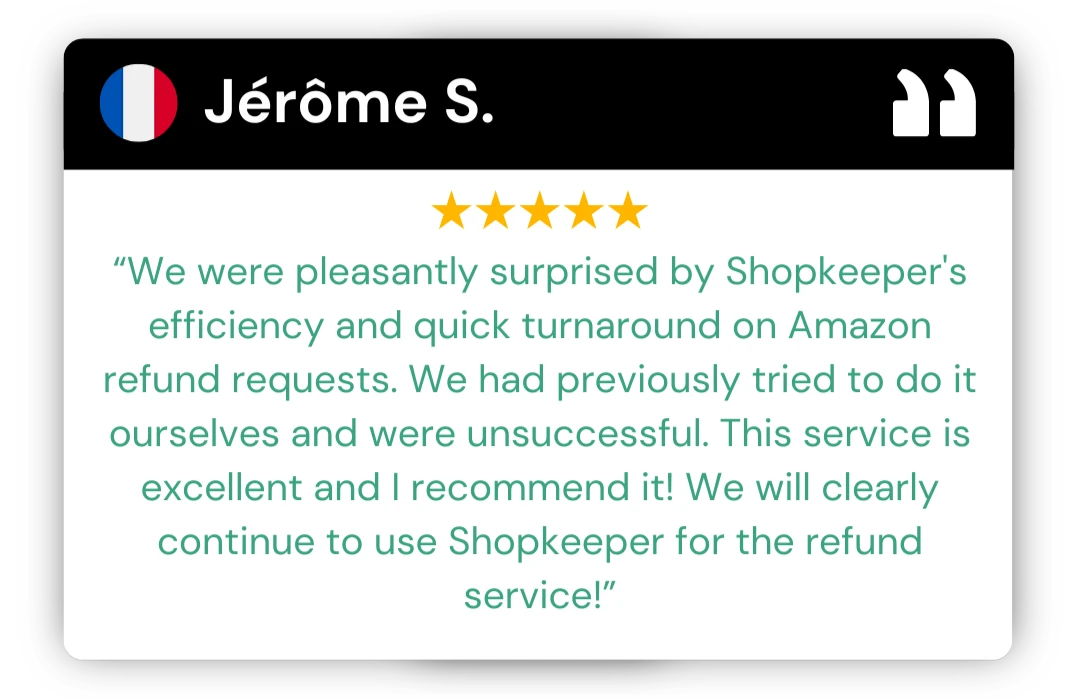 Five-star review from Jérôme S. (France) praising Shopkeeper's fast work on Amazon refund requests and recommending it